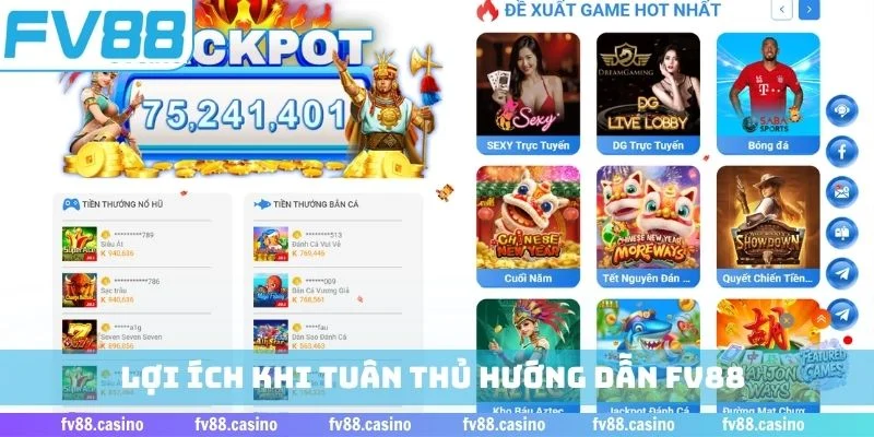 Lợi ích khi tuân thủ hướng dẫn FV88